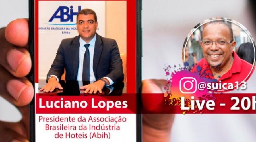 [“Sempre estamos fazendo apelo para os governos colaborarem com o nosso segmento”, diz Luciano Lopes, Presidente da Associação Brasileira da Indústria Hoteleira (ABIH)]